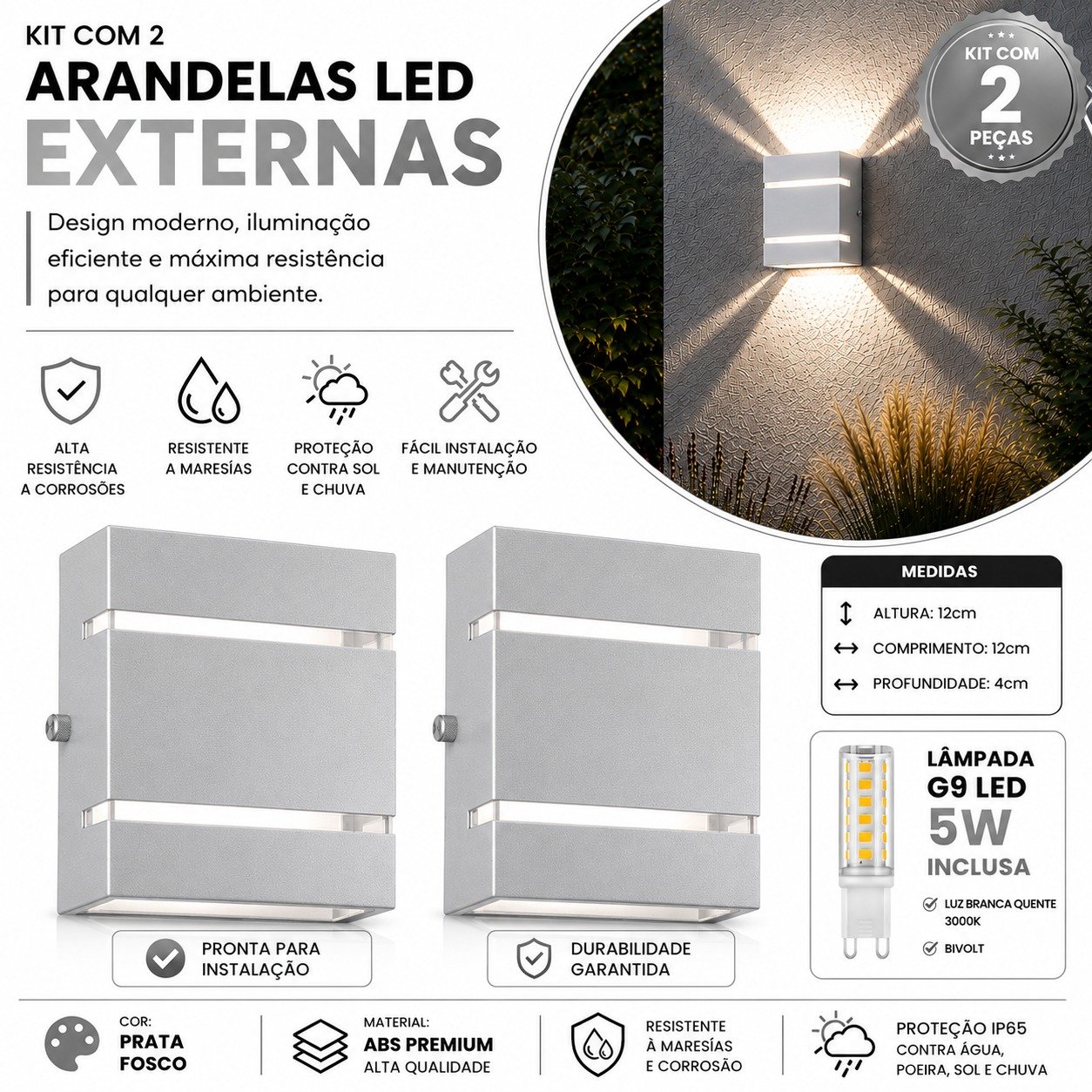 Kit 2 Arandelas LED Parede Externa G9 5W ABS Anti Corrosão